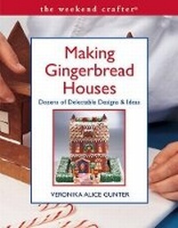 Enlarge image Cover: Making Gingerbread Houses - Lark Books,U.S.
