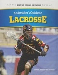 Cover: An Insider's Guide to Lacrosse - Rosen Young Adult