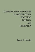 Cover: Communication and Power in Organizations - Praeger Publishers Inc