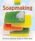 Cover: Soapmaking - Lark Books,U.S.
