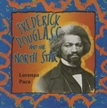 Cover: Frederick Douglass and the North Star - Windmill Books