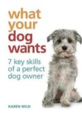 Cover: What Your Dog Wants - Hamlyn