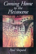 Cover: Coming Home to the Pleistocene - Island Press