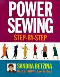 Enlarge image Cover: Power Sewing Step-by-step - Taunton Press Inc