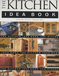 Cover: The Kitchen Idea Book - Taunton Press Inc