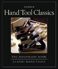 Enlarge image Cover: Hand Tool Classics - Taunton Press Inc