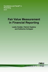 Enlarge image Cover: Fair Value Measurement in Financial Reporting - now publishers Inc