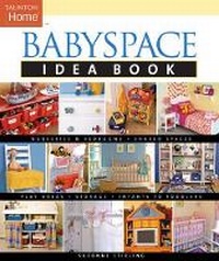 Enlarge image Cover: Babyspace - Taunton Press Inc
