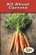 Cover: All about Carrots - Rosen Classroom