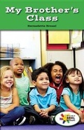 Cover: My Brother's Class - Rosen Classroom