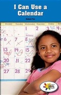 Cover: I Can Use a Calendar - Rosen Classroom