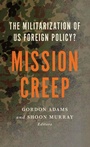 Cover: Mission Creep - Georgetown University Press