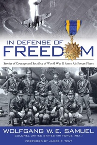 Enlarge image Cover: In Defense of Freedom - University Press of Mississippi