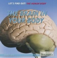 Enlarge image Cover: The Brain in Your Body - Rosen Education Service