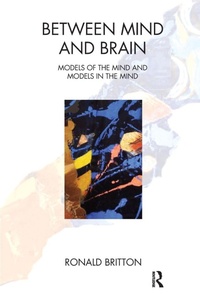 Enlarge image Cover: Between Mind and Brain - Karnac Books