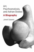 Cover: Art, Psychoanalysis, and Adrian Stokes - Karnac Books