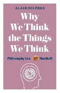 Enlarge image Cover: Why We Think the Things We Think - Michael O'Mara Books Ltd