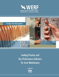 Enlarge image Cover: Leading Practices and Key Performance Indicators for Asset Maintenance - IWA Publishing
