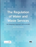 Abbildung von: The Regulation of Water and Waste Services - IWA Publishing