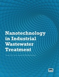 Cover: Nanotechnology in Industrial Wastewater Treatment - IWA Publishing