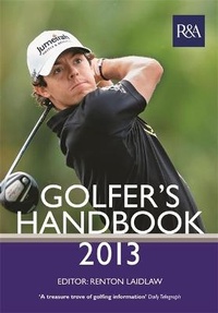 Abbildung von: R&A Golfer's Handbook 2013 - Hamlyn