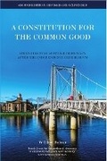 Cover: A Constitution for the Common Good - Luath Press Ltd