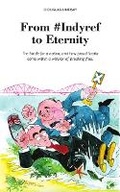 Cover: From #Indyref to Eternity - Luath Press Ltd