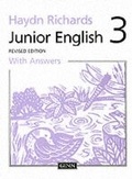 Cover: Haydn Richards : Junior English :Pupil Book 3 With Answers -1997 Edition - Ginn