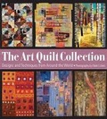 Cover: The Art Quilt Collection - Sixth & Spring Books