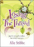 Cover: Losing the Thread - Monarch Books