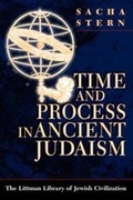 Cover: Time and Process in Ancient Judaism - The Littman Library of Jewish Civilization