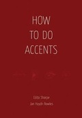 Cover: How to do Accents - Oberon Books Ltd