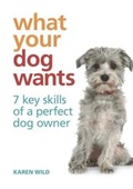Cover: What Your Dog Wants - Octopus