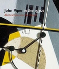 Cover: John Piper in the Thirties - Merrell Publishers Ltd