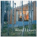 Cover: Wood Houses - Laurence King Publishing