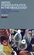 Cover: Water, Power and Politics in the Middle East - I.B. Tauris