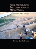 Cover: Rural Archaeology in Early Urban Northern Mesopotamia - Cotsen Institute of Archaeology at UCLA