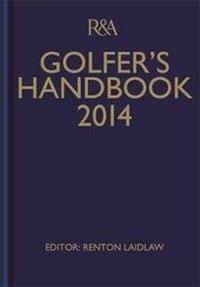 Abbildung von: R&A Golfer's Handbook 2014 - Hamlyn