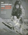 Cover: The Chamberlain Case- Nation, Law, Memory - Australian Scholarly Publishing