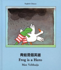 Enlarge image Cover: Frog Is a Hero (English-Chinese) - Milet Publishing Ltd