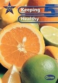 Cover: New Star Science: Year 5: Keeping Healthy Pupils` Book - Ginn