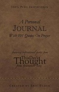Cover: A Personal Journal With 101 Quotes On Prayer - Eric Elder Ministries