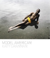 Enlarge image Cover: Katy Grannan: Model American - Aperture