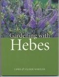 Cover: Gardening with Hebes - Guild of Master Craftsman Publications Ltd