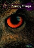 Cover: New Star Science Yr6/P7: Seeing Things Pupil's Book - Ginn