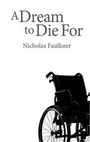 Cover: A Dream to Die for - Splendid Media Group (UK) Limited