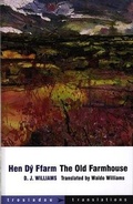 Cover: Trosiadau / Translations: Hen Dy Ffarm / Old Farmhouse, The - Gomer Press