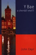 Cover: Bae a Cherddi Eraill, Y - Gomer Press