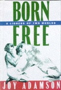 Cover: Born Free: a Lioness of Two Worlds - Demco Media Inc