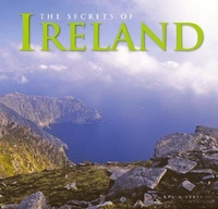Enlarge image Cover: The Secrets of Ireland - Flame Tree Publishing